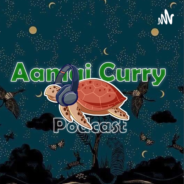 Artwork for Aamai Curry Podcast