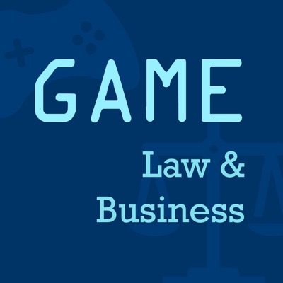 GAME - Law & Business:Podcaster.dk