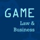 GAME - Law & Business