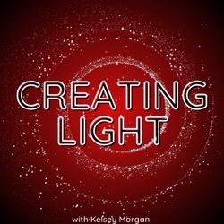 Creating Light with Kelsey