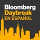 Bloomberg Daybreak América Latina