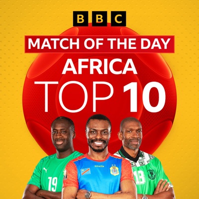 Match of the Day Africa: Top 10 Match of the Day Africa: Top 10