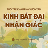 KINH Bát Đại Nhân Giác - Thích Trúc Thái Minh