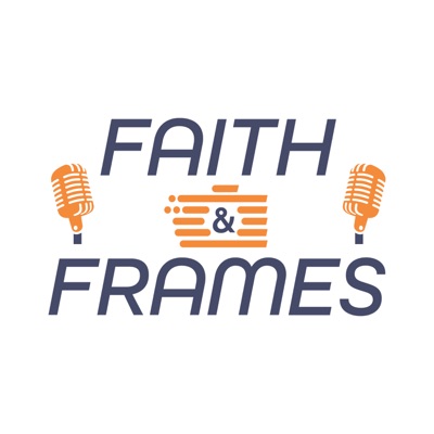 Faith and Frames