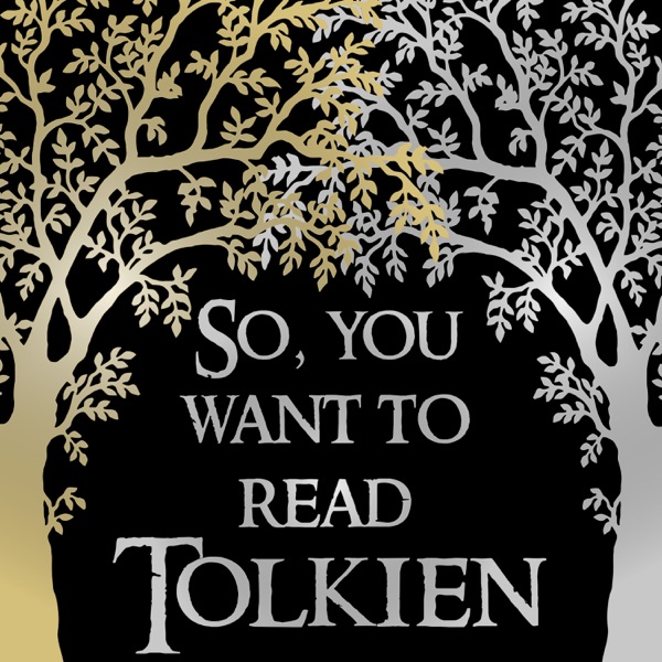 So, You Want to Read Tolkien