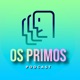 O Stop dos Primos!
