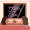 Bavardes en série - Aïcha et Dora
