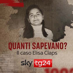 Quanti sapevano? Il caso Elisa Claps