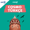 COSMO TÜRKÇE – Almanya'da öne çıkan konularda bilgilendirici Türkçe podcast - Westdeutscher Rundfunk