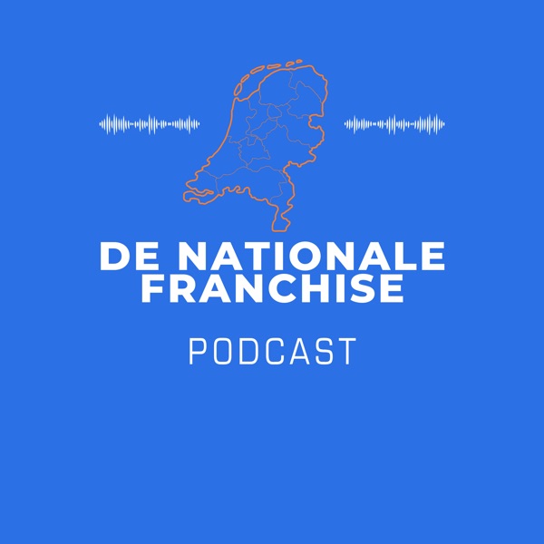 De Nationale Franchise Podcast