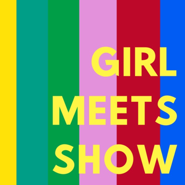 Girl Meets Show