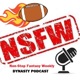 EPISODE 12: WEEK 7 RECAP & DYNASTY REALITY CHECK