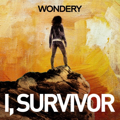 I, Survivor:Wondery