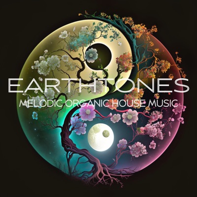 EarthTones - Melodic Organic House Music:JYSN (Young Jase)