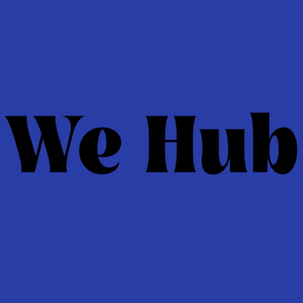 We Hub- Wellbeing That Works