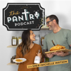 The Pantry Podcast | Jesus, Not Junk Food - Shea Watson, Michelle Watson