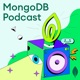 Ep. 211 Cosmo Cloud's Journey: MongoDB Community Creator Series with Shrey Batra