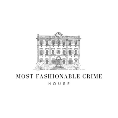Most Fashionable Crime Most Fashionable Crime