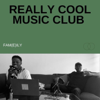Really Cool Music Club - Reallycooolmusicclub