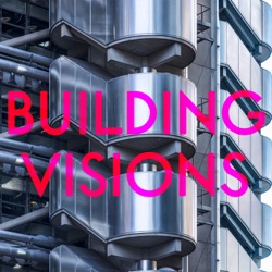 Building Visions Podcast