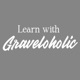 Learn with Graveloholic