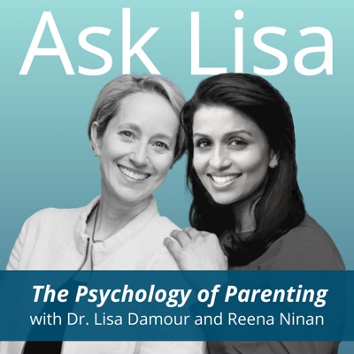 Ask Lisa: The Psychology of Parenting:Dr. Lisa Damour/Good Trouble Productions