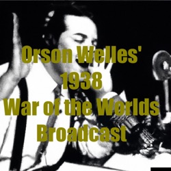 Orson Welles' 1938 War of the Worlds