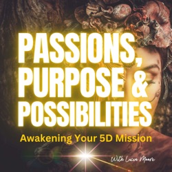 Starseed, What Lights You Up? Following Your Passions in the New Paradigm