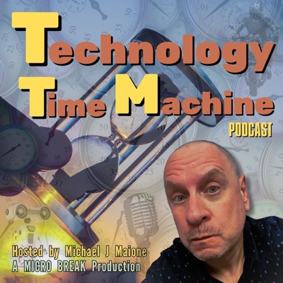 Technology Time Machine