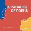 A Paradise of Poems - Camellia Yang