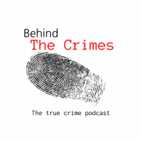 Behind the Crimes with Robert Murphy podcast
