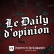 Le Daily d'opinion