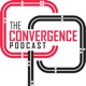 The Convergence Podcast