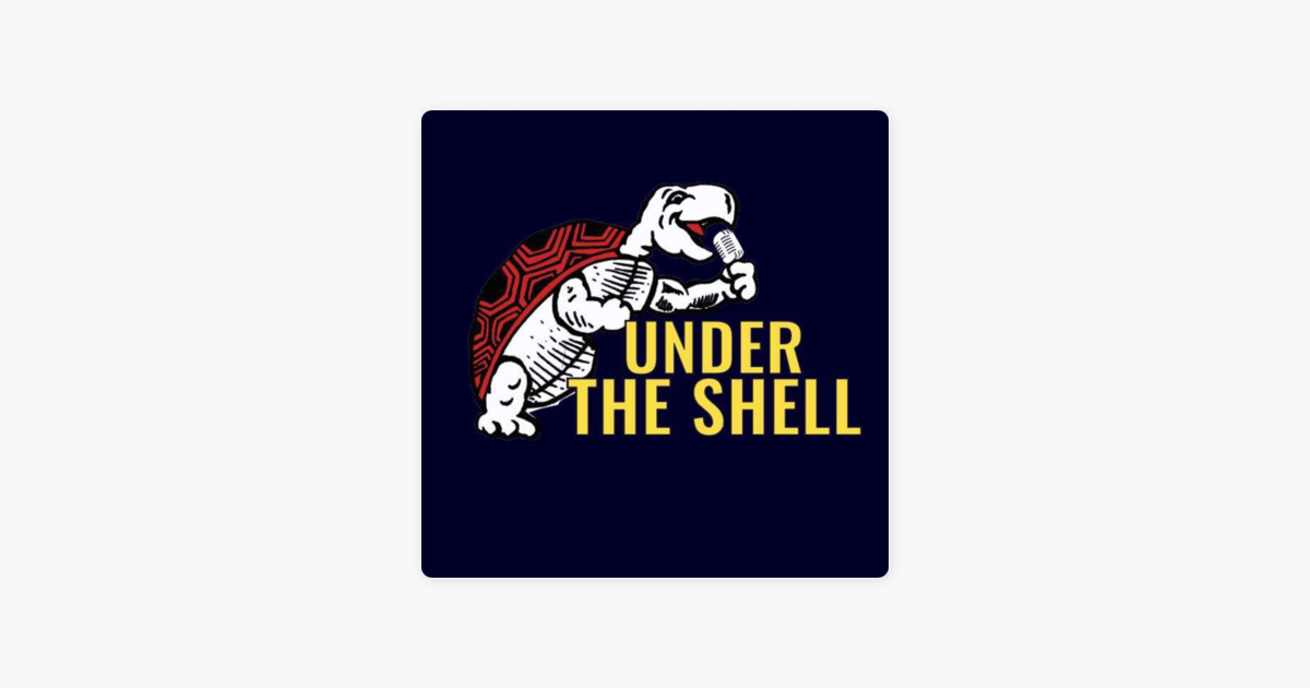 Under The Shell on Apple Podcasts