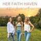 Her Faith Haven