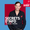 Secrets d'info - France Inter