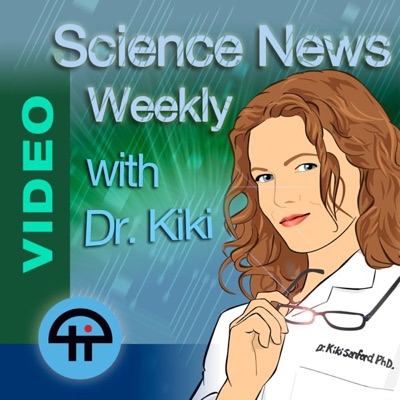 Science News Weekly (Video) Science News Weekly (Video)