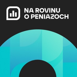 NRoPE 49: Ako vyzerá ekonomická a energetická situácia na Slovensku