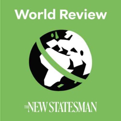World Review from the New Statesman World Review from the New Statesman