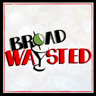 Broadwaysted! Broadwaysted!