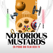 Notorious Mustards - En podd om film och TV - Tobias Rapp & Adrian Pourakbar