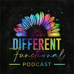 The Different-Functional Podcast