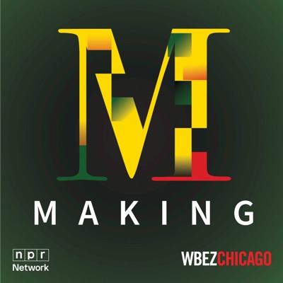 Making:WBEZ Chicago