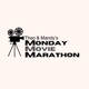 Monday Movie Marathon