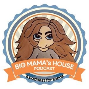 Big Mama's House Podcast