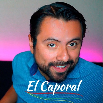 El Caporal Podcast