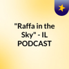 "Raffa in the Sky" - IL PODCAST - Fondazione Teatro Donizetti