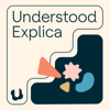 Understood Explica - Understood