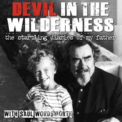 Devil in the Wilderness:Saul Wordsworth