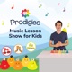 Prodigies Music Lesson Show for Kids